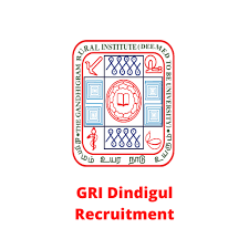 GRI Dindigul Recruitment 2023 / GRI Dindigul Job 2023 / Government Job